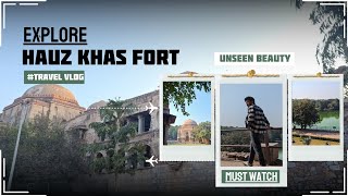 Hauz Khas Fort  Hauz Khas Village  New Delhi [upl. by Luy]