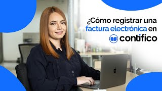 ¿Como registrar una factura electrónica en el sistema contable CONTIFICO  CAPACITACIONES 2020 [upl. by Millman]