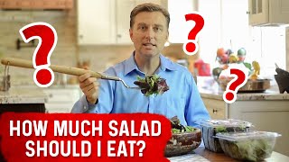 How Much Salad Should I Eat – Dr Berg [upl. by Dorree]