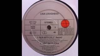 Lisa Lougheed Run With Us 1987 12quot UK Single Side B [upl. by Leima]