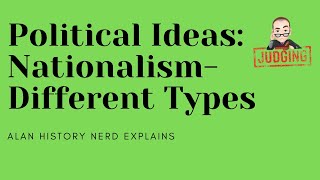 Political Ideas Nationalism Different types [upl. by Ahseinat67]