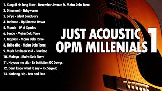 Just Acoustic OPM Millennials 1  Nonstop OPM instrumental acoustic for millennials [upl. by Lourdes]