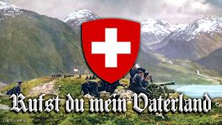 Rufst du mein Vaterland Former anthem of SwitzerlandEnglish translation [upl. by Leirea879]