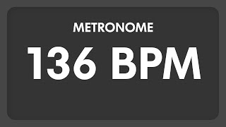 136 BPM  Metronome [upl. by Aihsenrad]