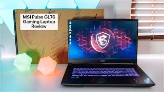 MSI Pulse GL76 Gaming Laptop Review [upl. by Mhoj]