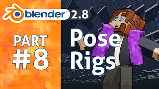 How to Pose Rigs in 1 minute  Blender 28 Minecraft Animation Tutorial 8 [upl. by Carhart]