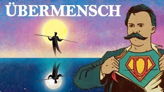 NIETZSCHE The Übermensch Overman [upl. by Peednama130]