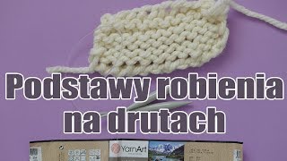 Podstawy robienia na drutach  DIY [upl. by Draillih]