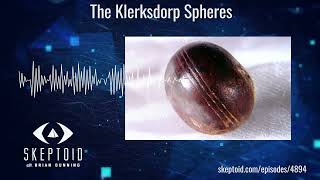 The Klerksdorp Spheres [upl. by Rosenberg]