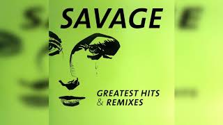 Savage  Greatest Hits amp Remixes 2016 2CD Compilation ReEdition ItaloDisco [upl. by Neysa603]