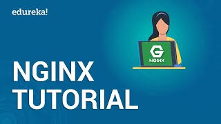 Nginx Tutorial  Learn Nginx Fundamentals  Deploy a Web Application Using Nginx  Edureka [upl. by Yrotciv168]