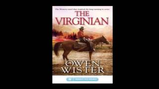 Western Audio Books  The Virginian [upl. by Lecia206]