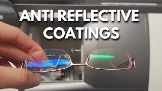 Anti reflective coatings for glasses What you need to know amp are they worth it [upl. by Ecerahs]