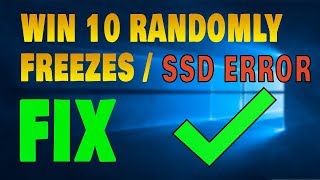 FIX Windows 10 Freezing ProblemSSD Freezes ✔ [upl. by Samala626]