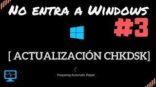 3 quotPreparando Reparacion Automaticaquot  quotDiagnosticando su pcquot  Reparar con CHKDSK r f [upl. by Janerich]