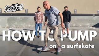 How to Pump on a Surfskate [upl. by Refotsirc]