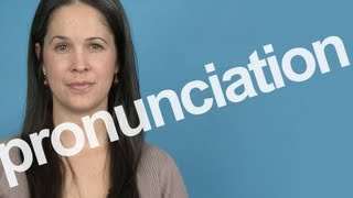 How to Pronounce PRONUNCIATION in American English [upl. by Seaman]