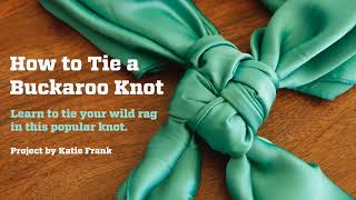 How To Tie a Buckaroo Knot [upl. by Libys]