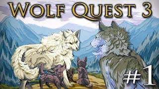 WOLF QUEST 3 🐺 Wolves of a WILD New World • 1 [upl. by Zipah]