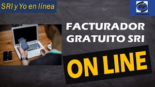 FACTURADOR ELECTRONICO GRATUITO SRI VERSION ON LINE [upl. by Nnybor352]