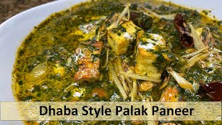 Dhaba Style Palak Paneer  Show Me The Curry [upl. by Nileuqay]