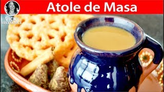 Atole de Masa  VickyRecetaFacil [upl. by Ymrots658]