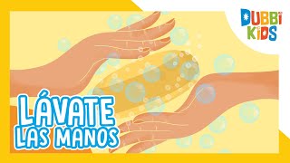 Dubbi Kids  Cómo Lavarse las Manos con Agua y Jabón  2020 [upl. by Letta]