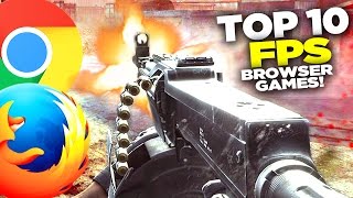 TOP 10 Browser FPS GAMES  NO DOWNLOAD [upl. by Enelyak485]