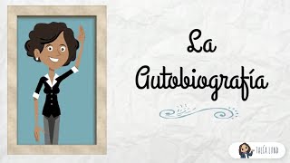 La Autobiografía  CASTELLANO  Video educativo [upl. by Naras]