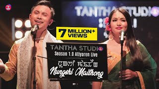 Tantha Studio  Season 10 Atiyaren Live  Nungshi Maithong [upl. by Molly28]