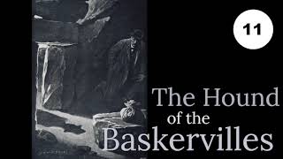 Chapter 11 The Man on the Tor from THE HOUND OF THE BASKERVILLES by Arthur Conan Doyle audiobook [upl. by Elisee193]