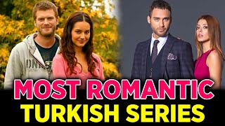 Top Best Romantic Turkish Series With English Subtitles [upl. by Eteragram]