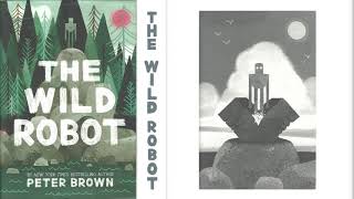 The Wild Robot Complete Audio Book [upl. by Aicileb709]