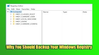 Why You Should Backup Your Windows Registry [upl. by Celle]