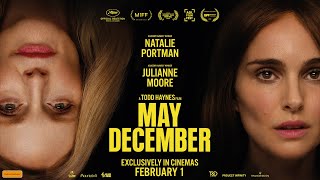 MAY DECEMBER  Official Trailer [upl. by Elisabet]