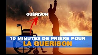 Prière puissante pour la Guérison de Dieu [upl. by Lars466]