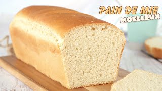 Recette PAIN DE MIE MAISON  Facile et RAPIDE [upl. by Emylee]