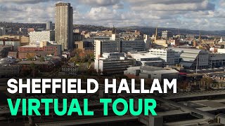 Sheffield Hallam Campuses  Virtual tour [upl. by Lenor]