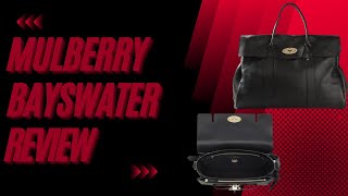 MULBERRY BAYSWATER REVIEW [upl. by Ived]