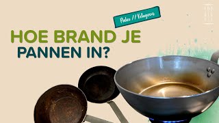 Inbranden de Buyer pannen voor gezonde lifestyle  Hoe brand je een pan in [upl. by Pollerd]