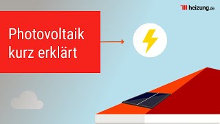 heizungde erklärt Die PhotovoltaikAnlage [upl. by Rotow220]