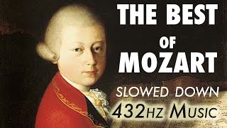 The Best Of Mozart  Slowed Down  432Hz  45 Hours [upl. by Shanon]