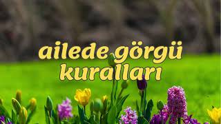 Aile içerisinde görgü kuralları [upl. by Codi]