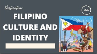 The Filipino Culture and Identity [upl. by Okeim]