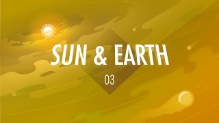 The Sun amp The Earth Crash Course Big History 3 [upl. by Arrek]