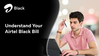 Understand your Airtel Black Bill [upl. by Anaz]