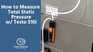 How to Measure Total Static Pressure w Testo 510i [upl. by Ettennad283]