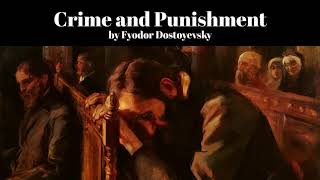 Crime and Punishment by Fyodor Dostoyevsky [upl. by Templeton]