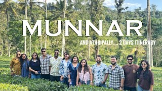 MUNNAR VLOG  KERALA VLOG  ATHRIPALLY FALLS  TRIP WITH COLLEGE FRIENDS  PART1 [upl. by Hoisch]