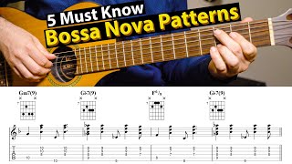 Bossa Nova Guitar Patterns  5 Levels You Need To Know [upl. by Gabrielson]